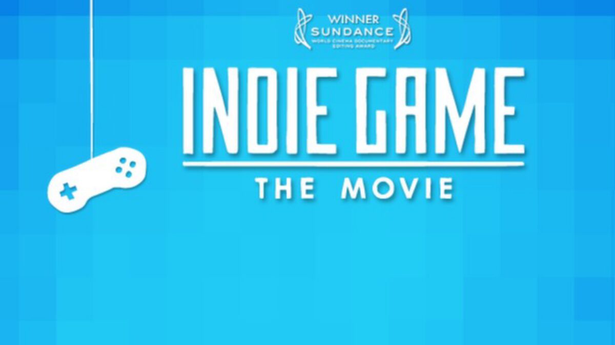 Indie Game: The Movie, el drama detrás de los videojuegos independientes
